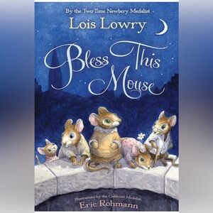 $3 Lois Lowry "Bless This Mouse" Hardcover $3 When bundled with 3 OR MORE items